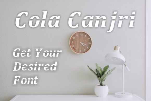 Cola Canjri: The Display Font That Elevates Small Business Branding