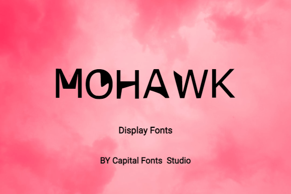 Mohawk: The Professional Display Font for Modern Brands